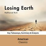 Losing Earth by Nathaniel Rich