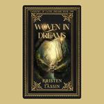 Woven in Dreams