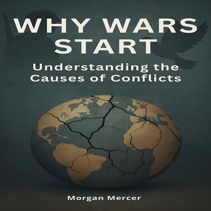 Why Wars Start