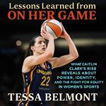 Lessons Learned from On Her Game