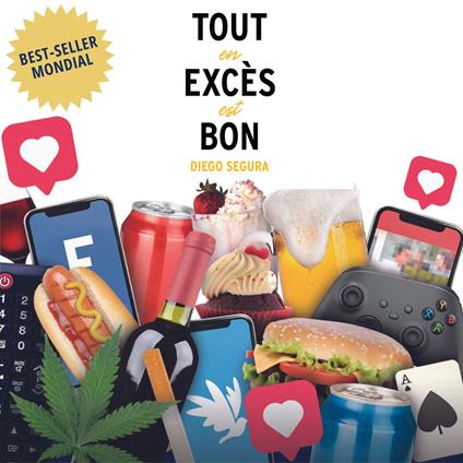 Tout en excès est bon