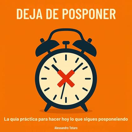 Deja de Posponer