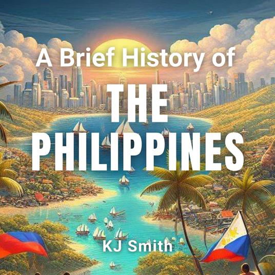 Brief History of the Philippines, A