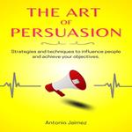 Art Of Persuasion, The