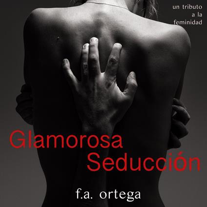 Glamorosa Seducción