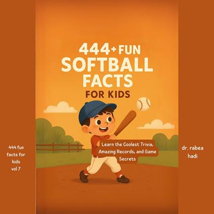 444+ Fun Softball Facts for Kids: Learn the Coolest Trivia, Amazing Records, and Game Secrets