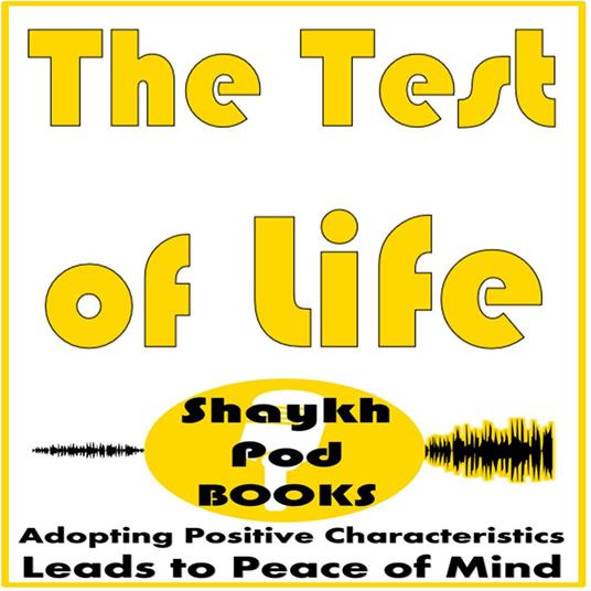 Test of Life, The
