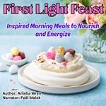 First Light Feast