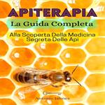 APITERAPIA, La Guida Completa