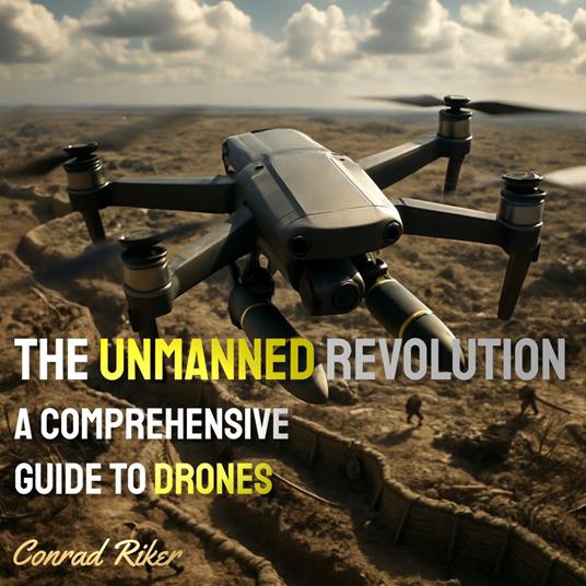 Unmanned Revolution, The