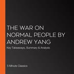 War on Normal People by Andrew Yang, The