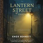 Lantern Street Enigma, The