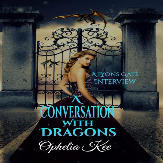 Conversation With Dragons, A