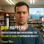 Shit Happens