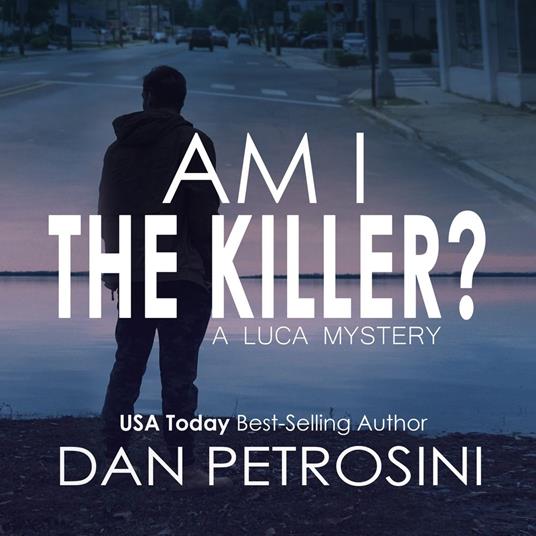Am I the Killer?