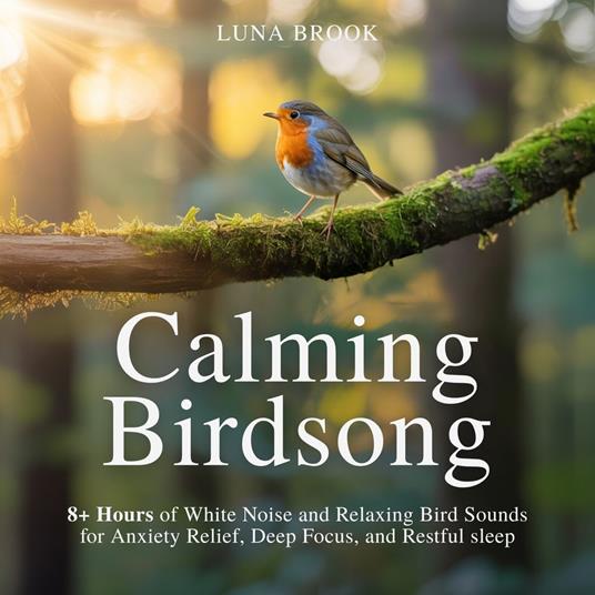 Calming Birdsong
