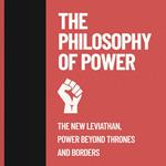 Philosophy of Power, The