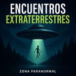 Encuentros Extraterrestres