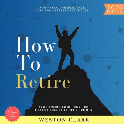 How to Retire:
