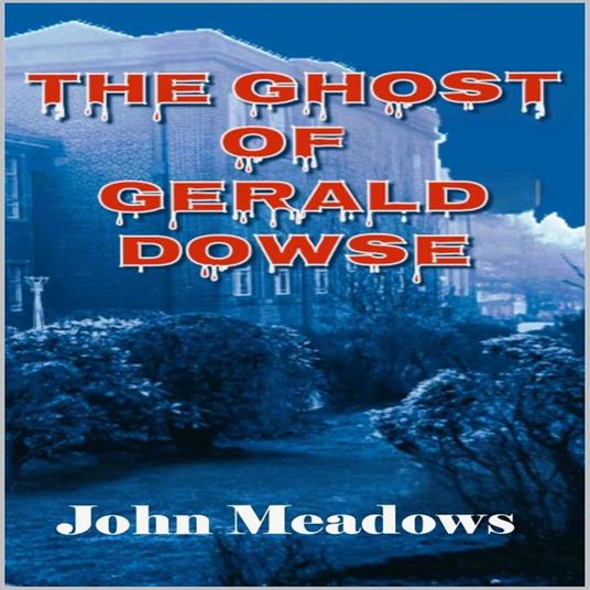 Ghost of Gerald Dowse, The