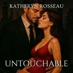 Untouchable