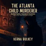 Atlanta child murderer, The