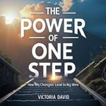 Power of One Step, The