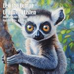 Leo the Lemur Learns to Listen