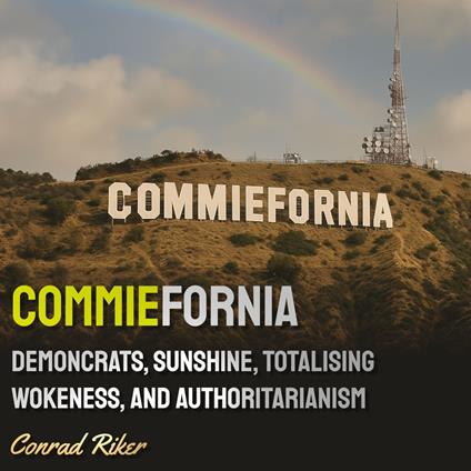Commiefornia