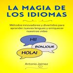 La Magia De Los Idiomas