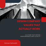 Design Company Values That Actually Work