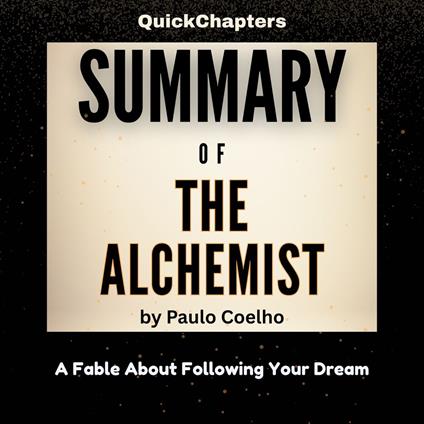 Summary of The Alchemist
