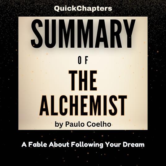 Summary of The Alchemist