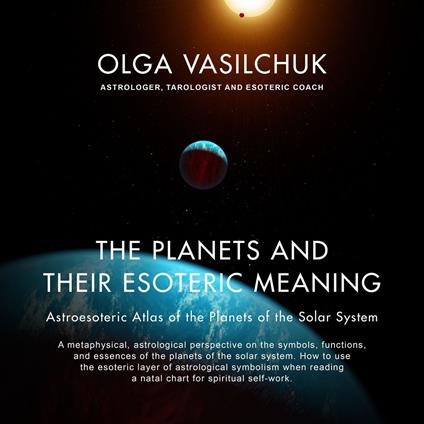 Planets and Their Esoteric Meaning, The