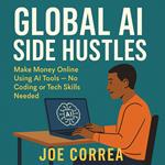 Global AI Side Hustles