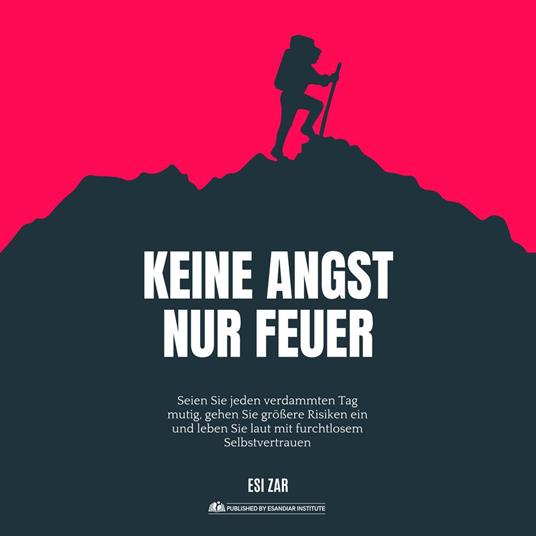 Keine Angst, nur Feuer