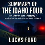 Summary of The Idaho Four