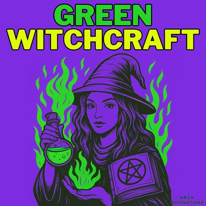 Green Witchcraft