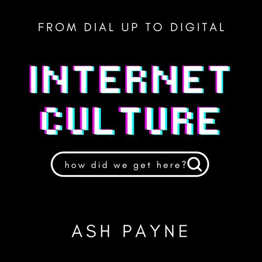 Internet Culture