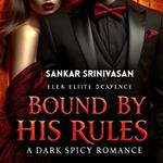 Bound by His Rules