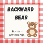 Backward Bear