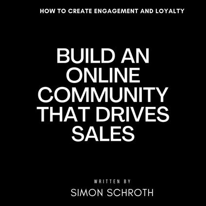 Build an Online Community That Drives Sales