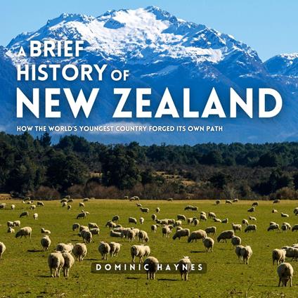 Brief History of New Zealand, A
