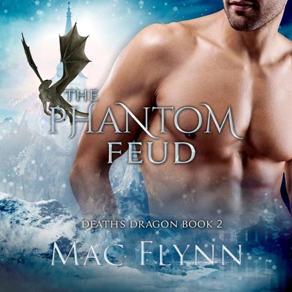 Phantom Feud, The (Death's Dragon Book 2)