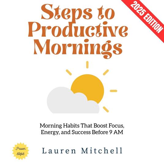 Steps to Productive Mornings: