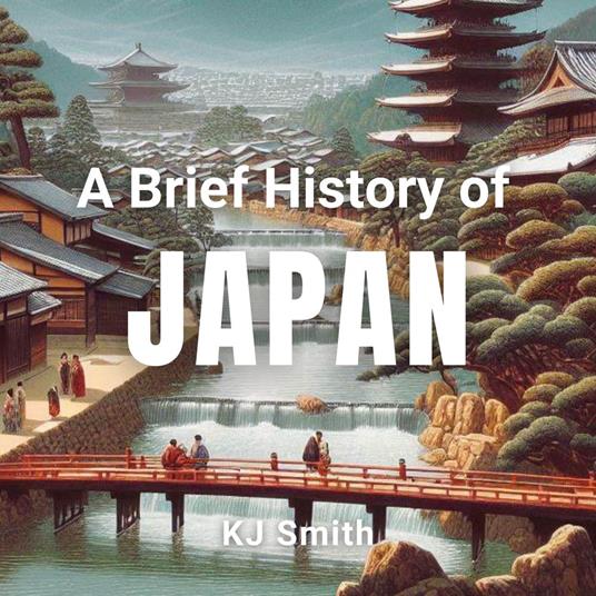 Brief History of Japan, A