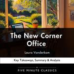 New Corner Office by Laura Vanderkam, The