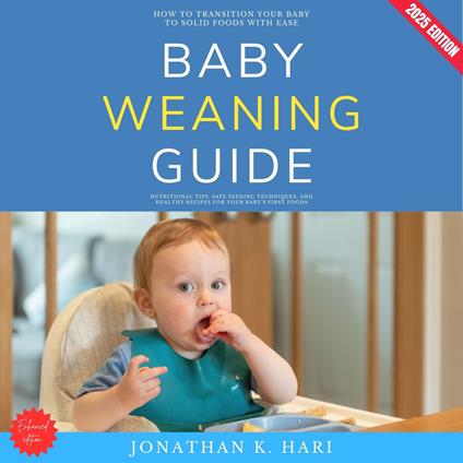Baby Weaning Guide:
