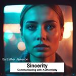 Sincerity