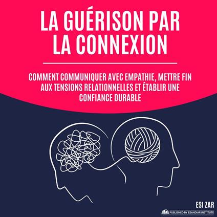 La guérison par la connexion